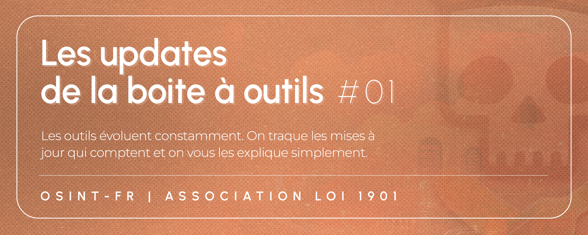Les updates de la boite à outils #1